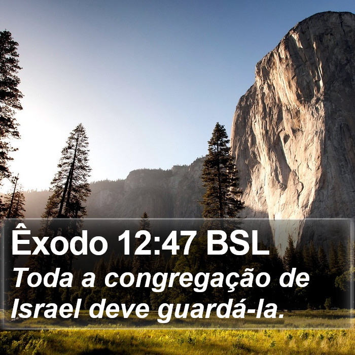 Êxodo 12:47 BSL Bible Study