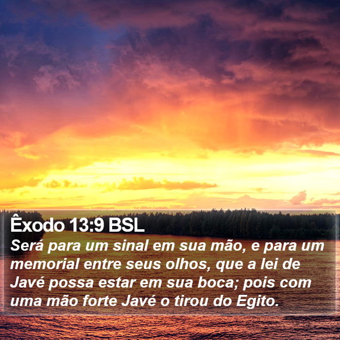 Êxodo 13:9 BSL Bible Study