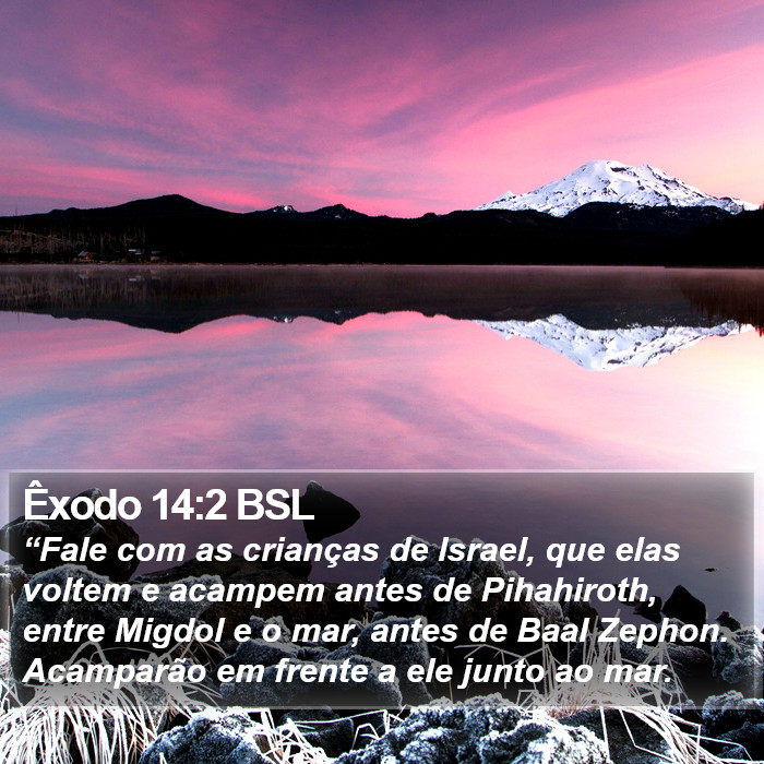 Êxodo 14:2 BSL Bible Study