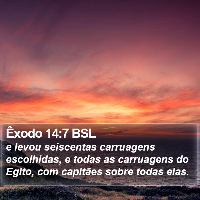 Êxodo 14:7 BSL Bible Study