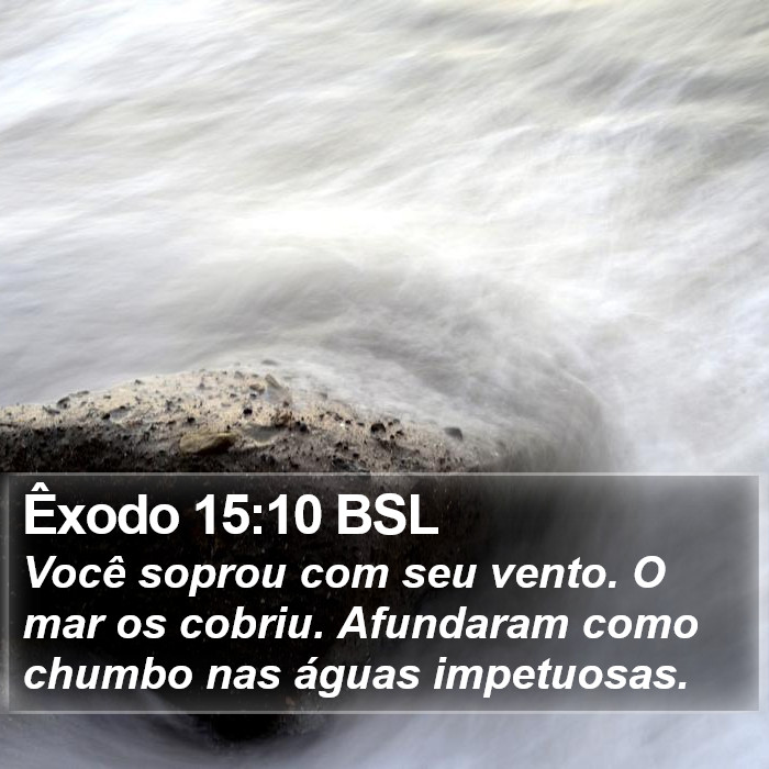 Êxodo 15:10 BSL Bible Study
