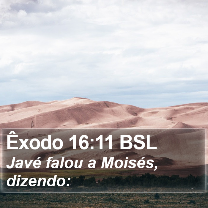 Êxodo 16:11 BSL Bible Study