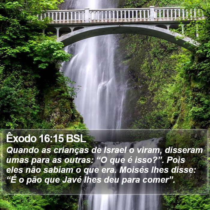 Êxodo 16:15 BSL Bible Study