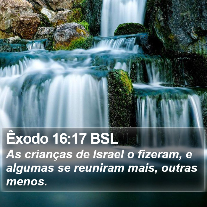 Êxodo 16:17 BSL Bible Study