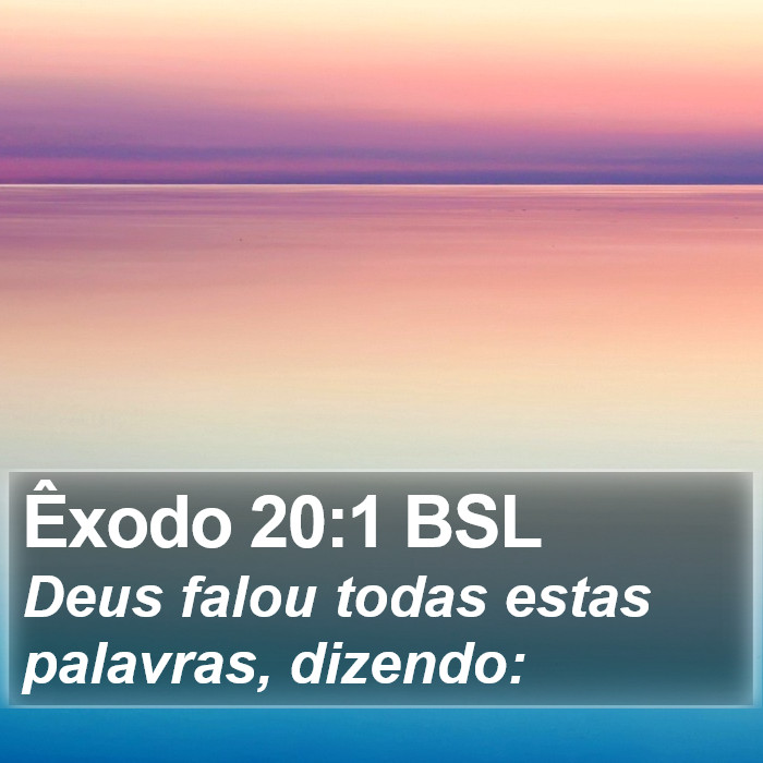 Êxodo 20:1 BSL Bible Study