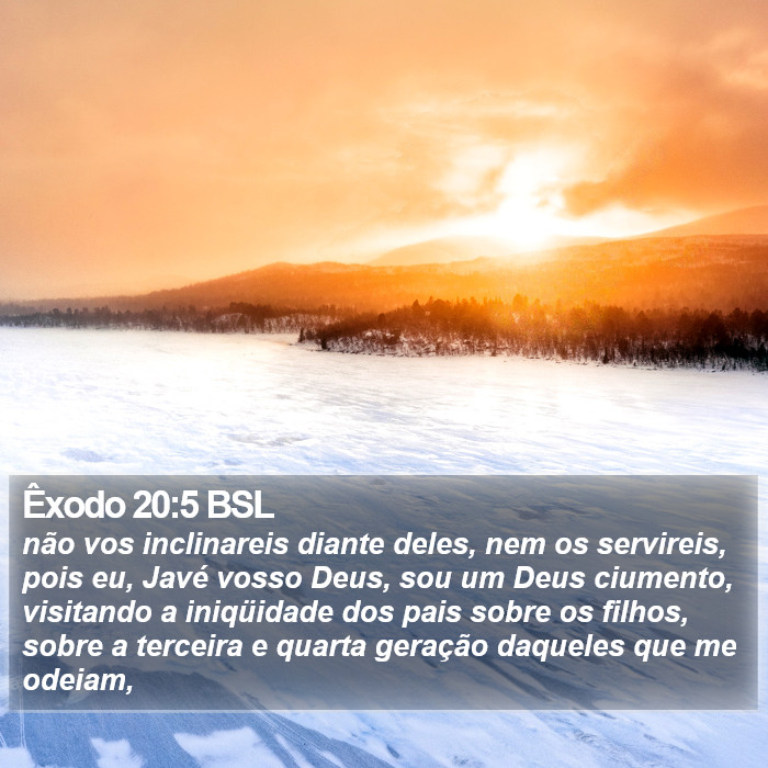 Êxodo 20:5 BSL Bible Study