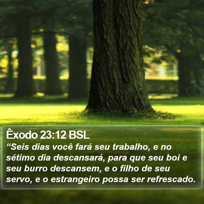 Êxodo 23:12 BSL Bible Study