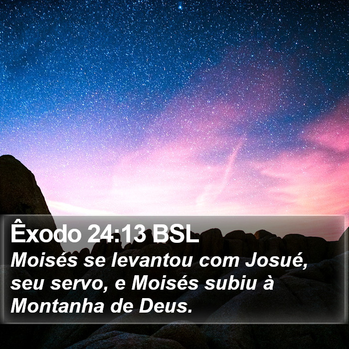 Êxodo 24:13 BSL Bible Study