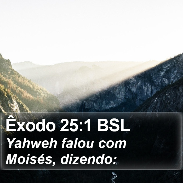 Êxodo 25:1 BSL Bible Study