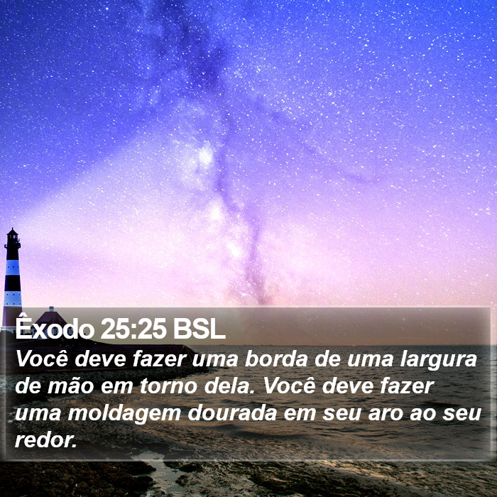 Êxodo 25:25 BSL Bible Study