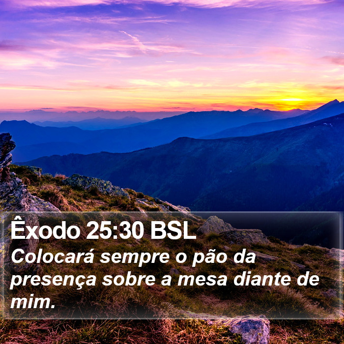 Êxodo 25:30 BSL Bible Study