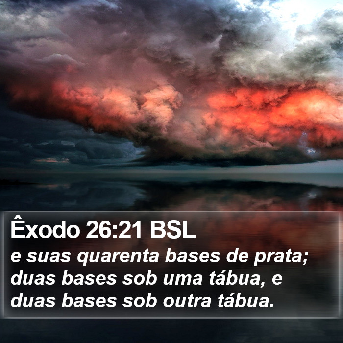 Êxodo 26:21 BSL Bible Study