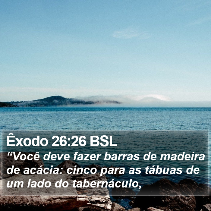 Êxodo 26:26 BSL Bible Study