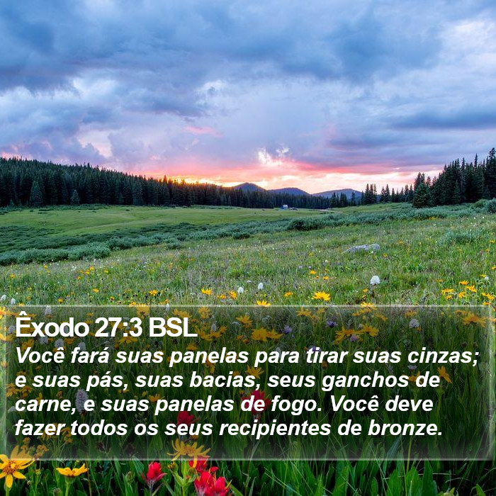 Êxodo 27:3 BSL Bible Study