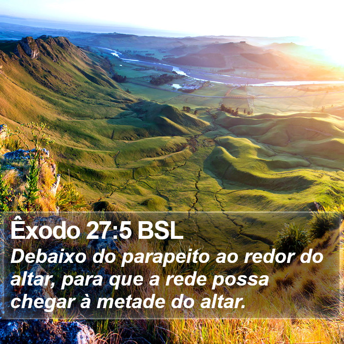 Êxodo 27:5 BSL Bible Study