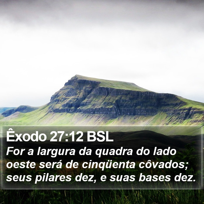 Êxodo 27:12 BSL Bible Study