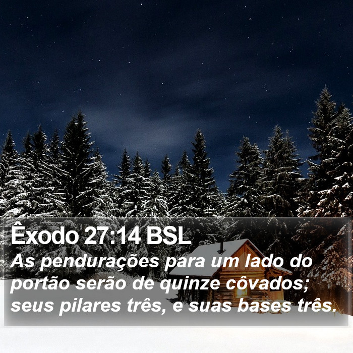 Êxodo 27:14 BSL Bible Study