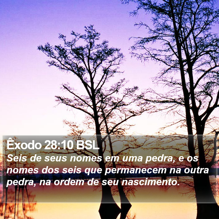 Êxodo 28:10 BSL Bible Study