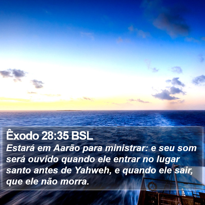 Êxodo 28:35 BSL Bible Study