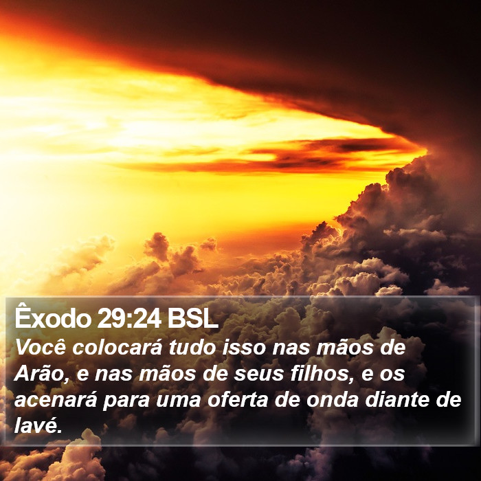 Êxodo 29:24 BSL Bible Study