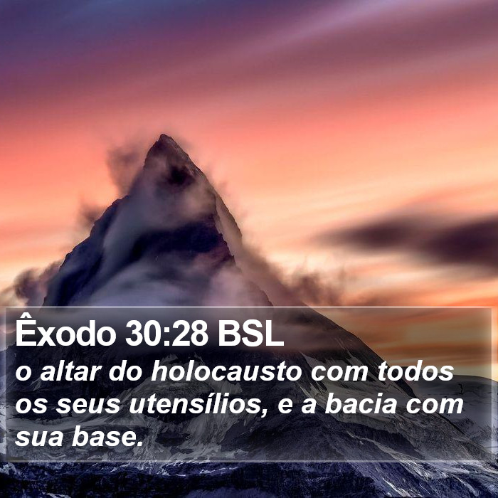 Êxodo 30:28 BSL Bible Study