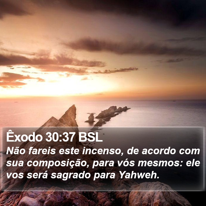 Êxodo 30:37 BSL Bible Study