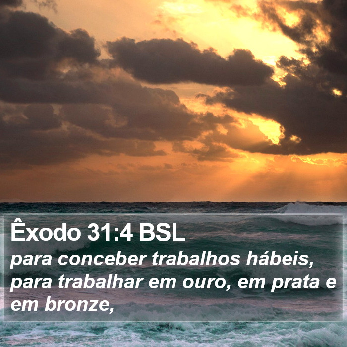 Êxodo 31:4 BSL Bible Study