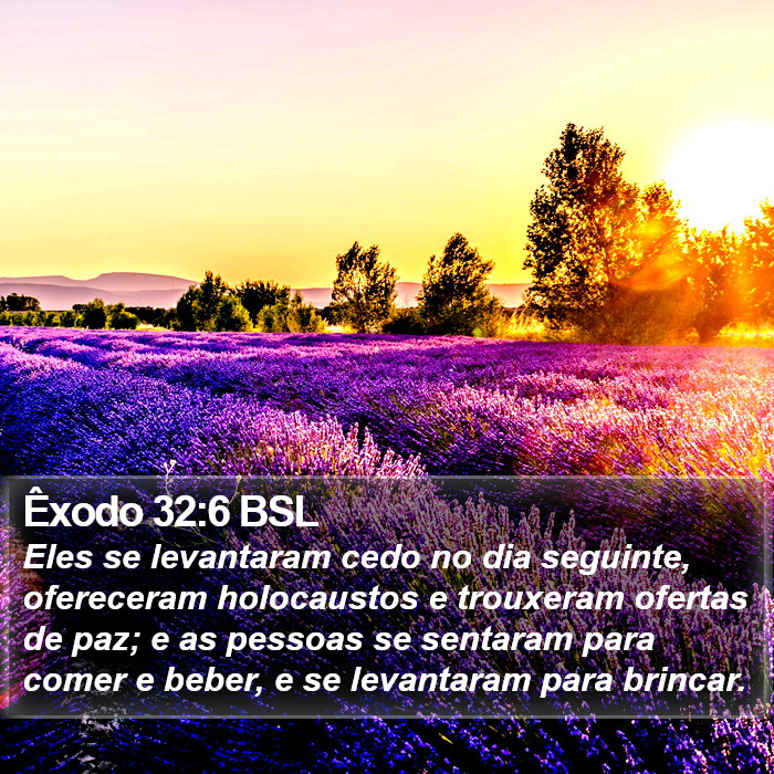 Êxodo 32:6 BSL Bible Study