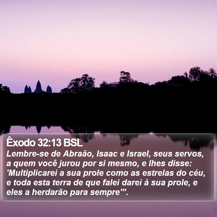 Êxodo 32:13 BSL Bible Study