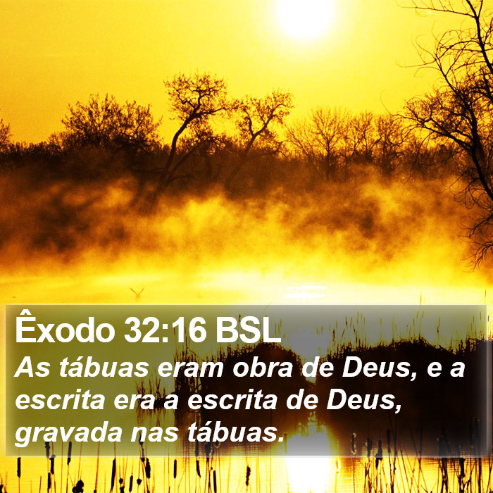 Êxodo 32:16 BSL Bible Study