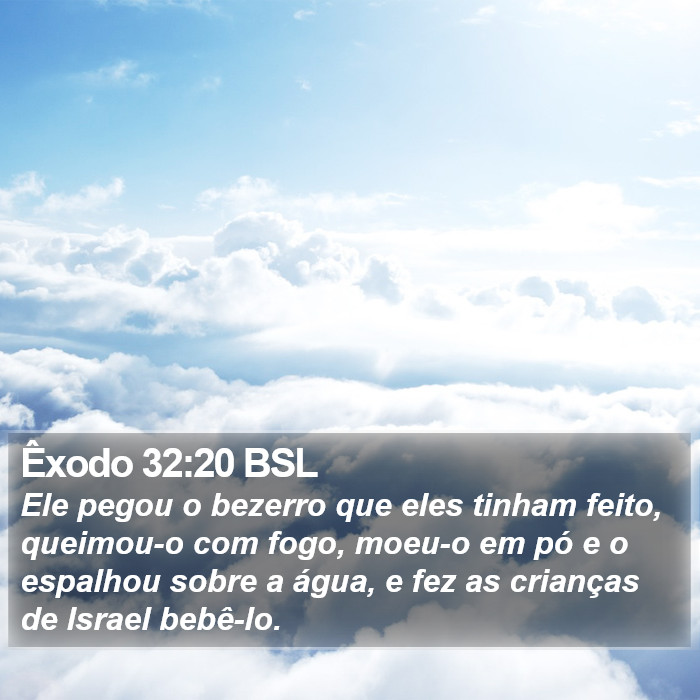 Êxodo 32:20 BSL Bible Study