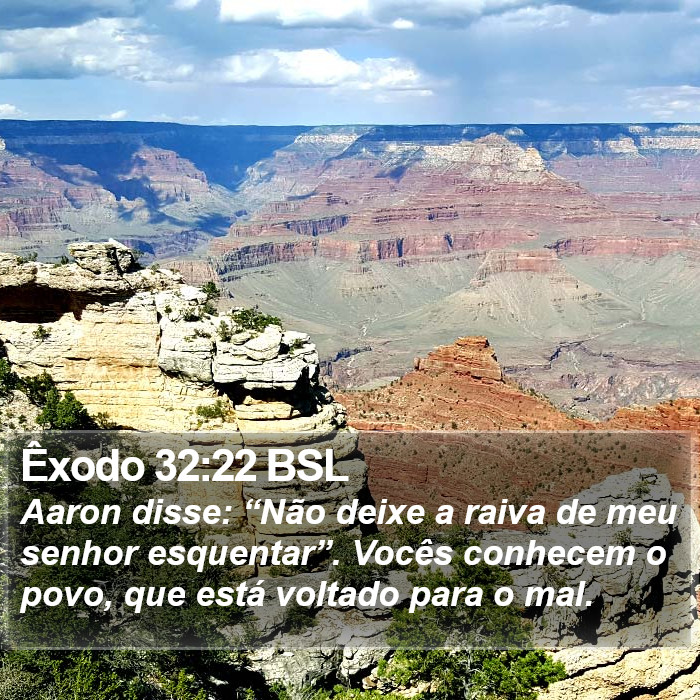 Êxodo 32:22 BSL Bible Study