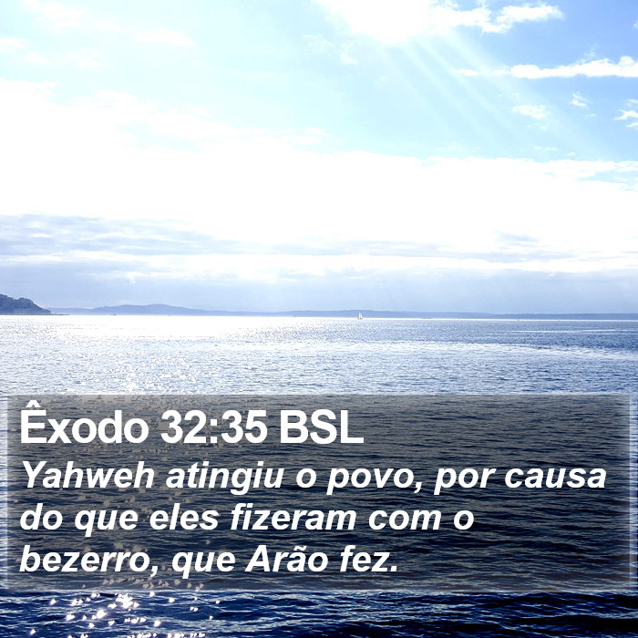 Êxodo 32:35 BSL Bible Study