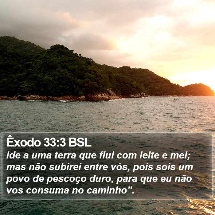 Êxodo 33:3 BSL Bible Study