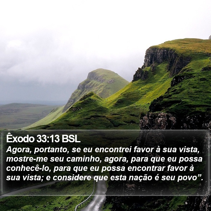 Êxodo 33:13 BSL Bible Study