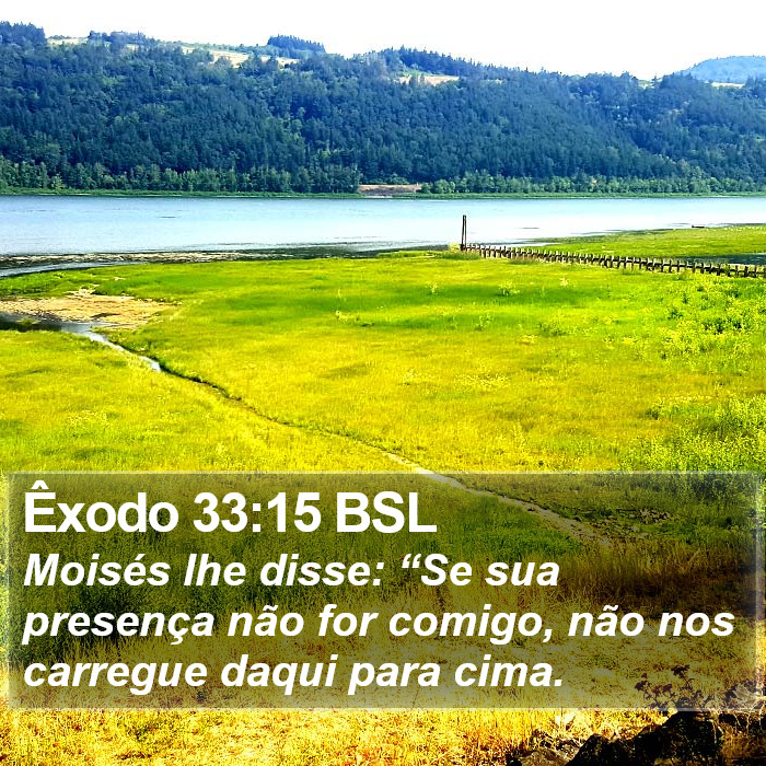 Êxodo 33:15 BSL Bible Study