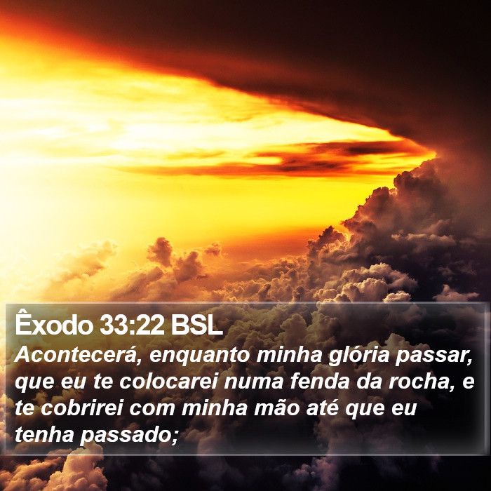 Êxodo 33:22 BSL Bible Study