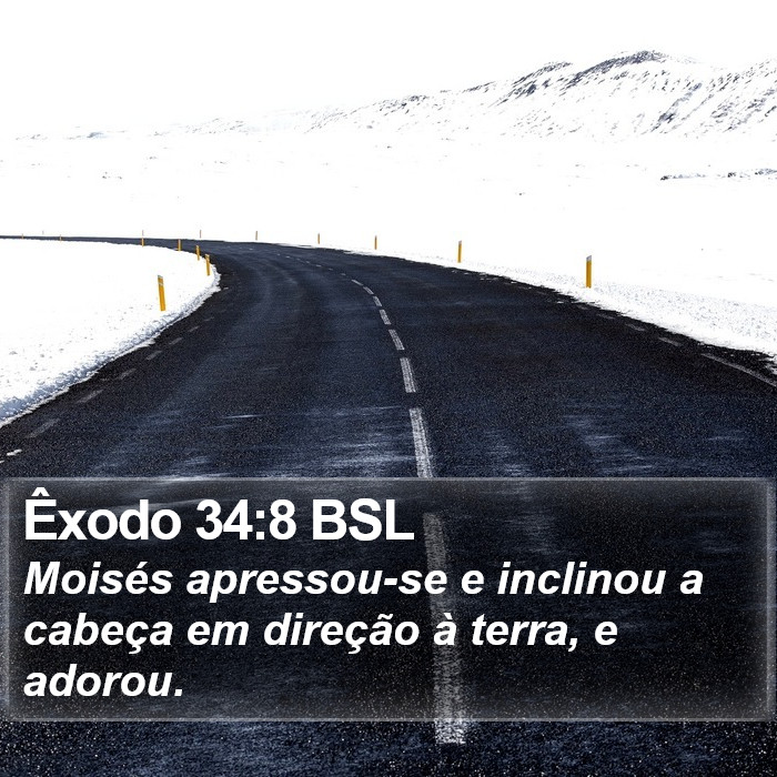 Êxodo 34:8 BSL Bible Study