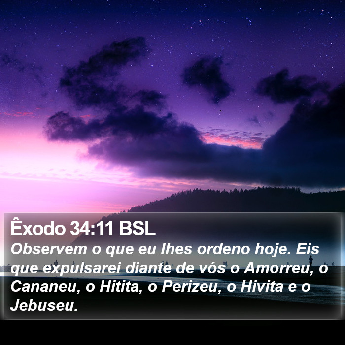 Êxodo 34:11 BSL Bible Study