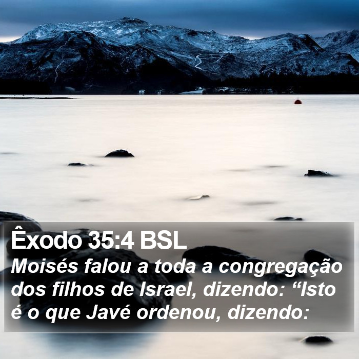 Êxodo 35:4 BSL Bible Study