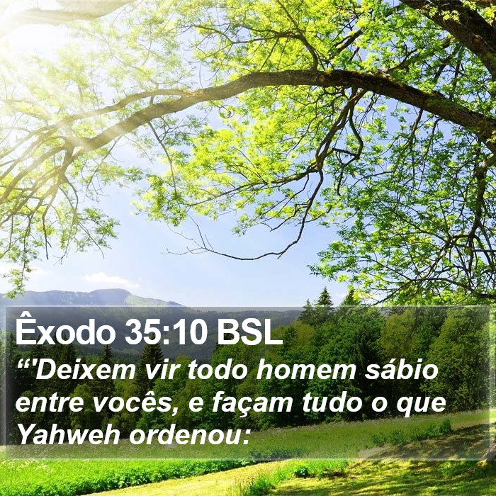 Êxodo 35:10 BSL Bible Study