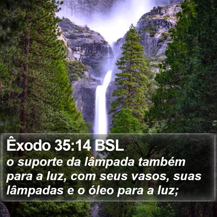 Êxodo 35:14 BSL Bible Study