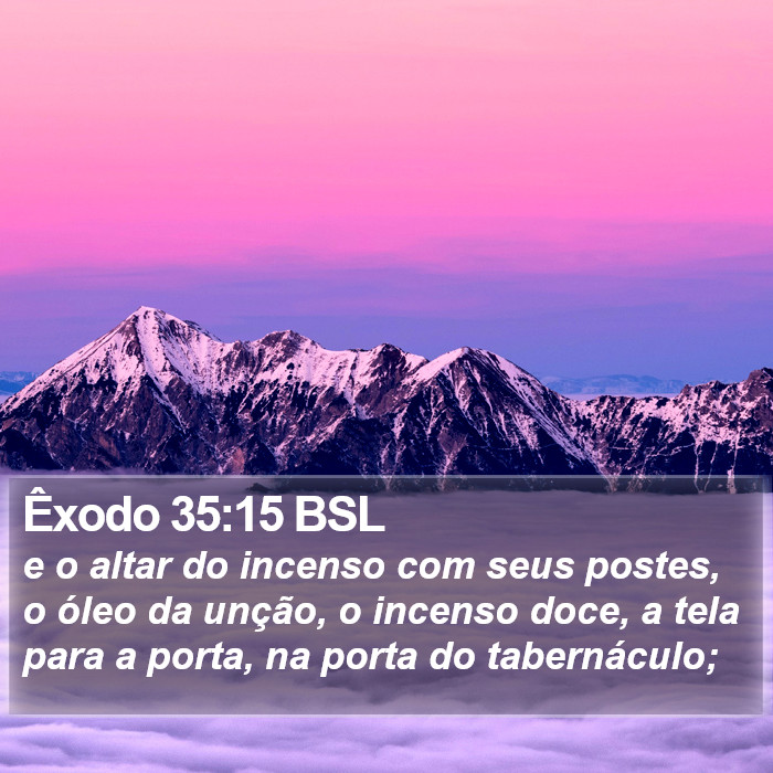 Êxodo 35:15 BSL Bible Study