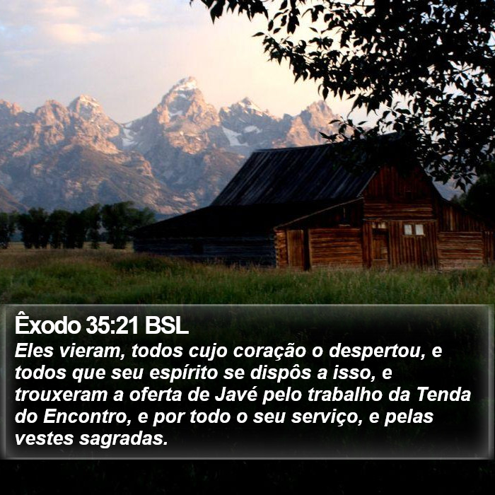 Êxodo 35:21 BSL Bible Study