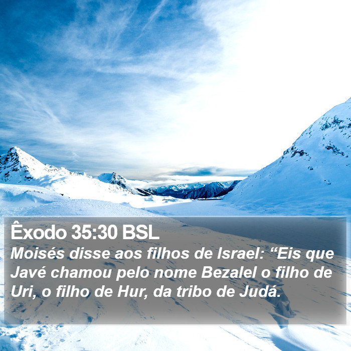 Êxodo 35:30 BSL Bible Study