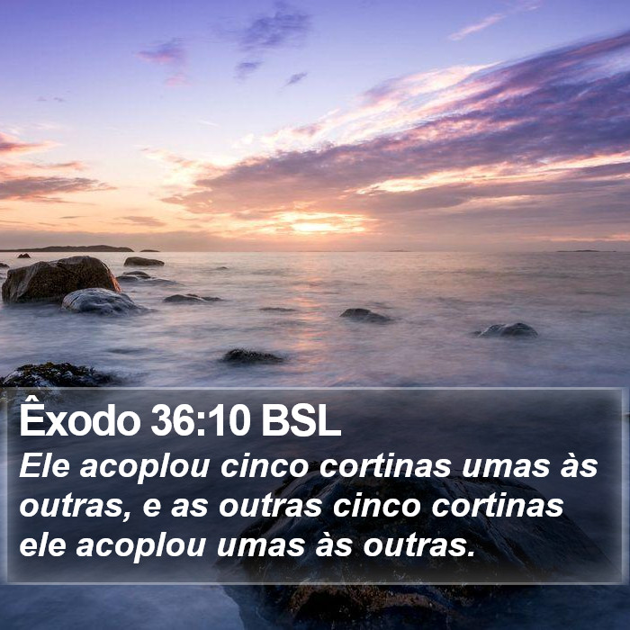 Êxodo 36:10 BSL Bible Study