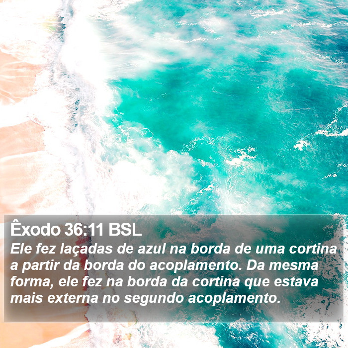 Êxodo 36:11 BSL Bible Study