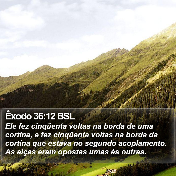 Êxodo 36:12 BSL Bible Study