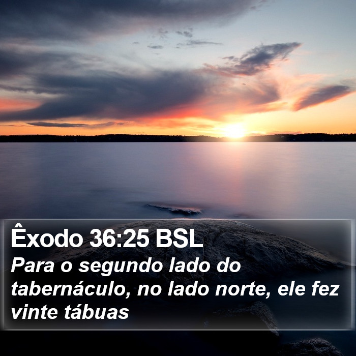Êxodo 36:25 BSL Bible Study
