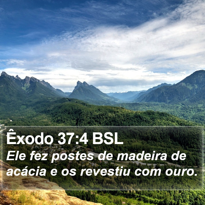Êxodo 37:4 BSL Bible Study